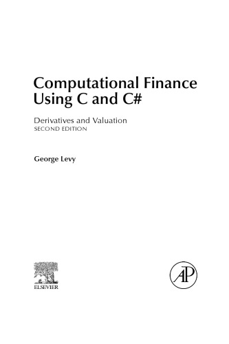 Computational Finance using C and C#. Derivatives and Valuation   2nd ed.