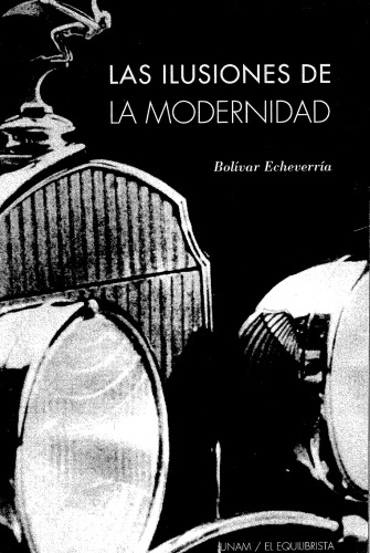 Las ilusiones de la modernidad
