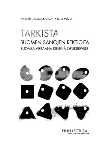 Tarkista tästä : Suomen sanojen rektioita suomea vieraana kielenä opiskeleville