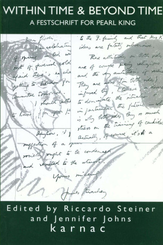 Within Time & Beyond Time: A Festschrift for Pearl King