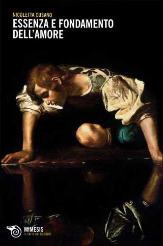 Essenza e fondamento dell’amore