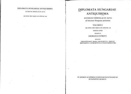 Diplomata Hungariae antiquissima: accedunt epistolae et acta ad historiam Hungariae pertinentia
