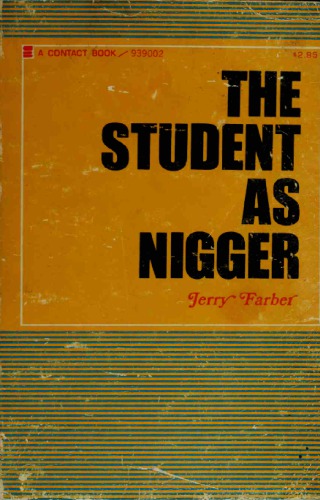 The Student as Nigger