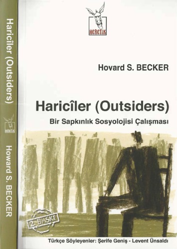 Hariciler - Outsiders: Bir Sapkınlık Sosyolojisi Çalışması