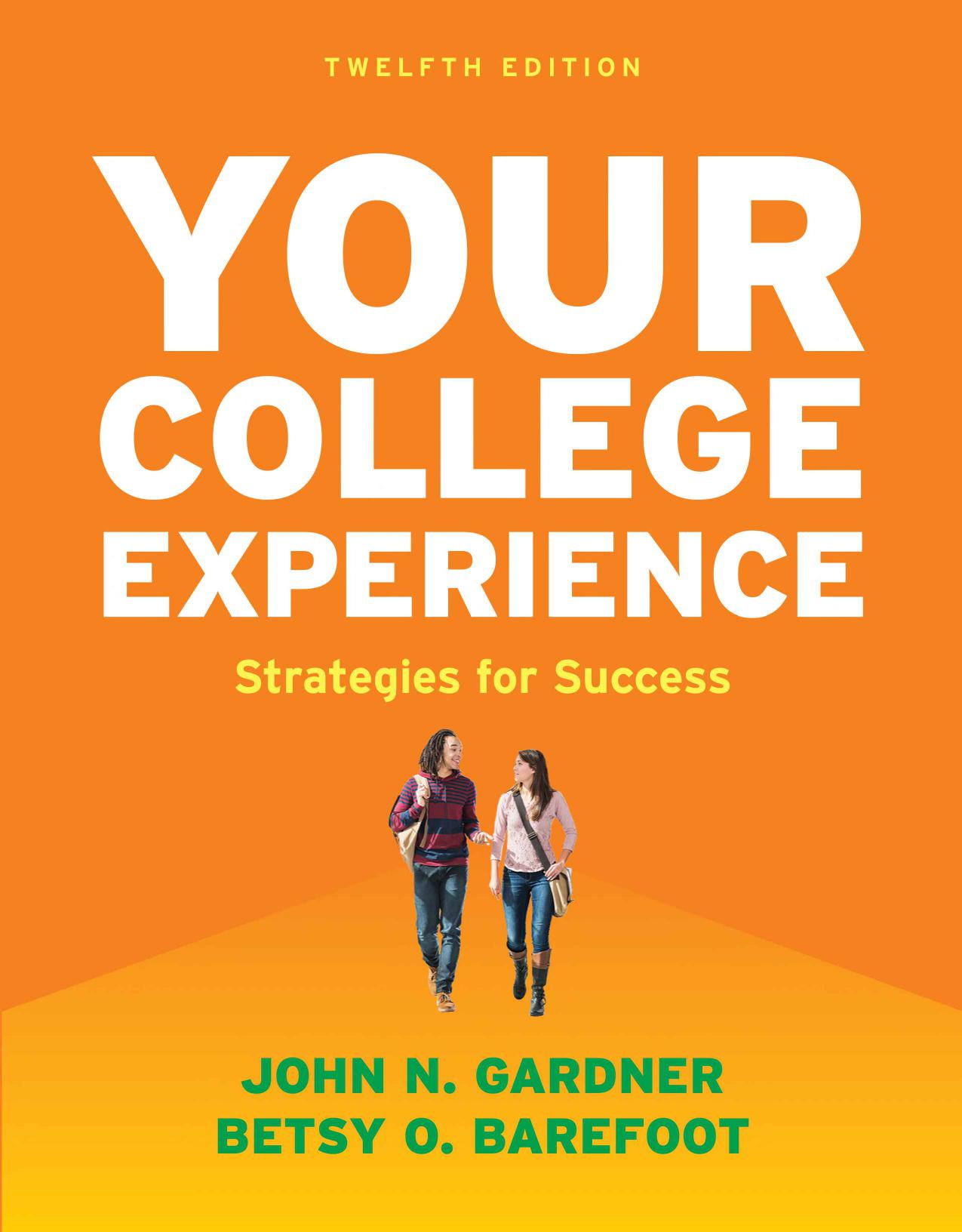 Your College Experience: Strategies for Success