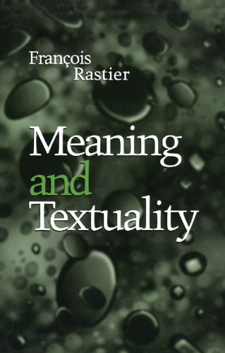Meaning and Textuality