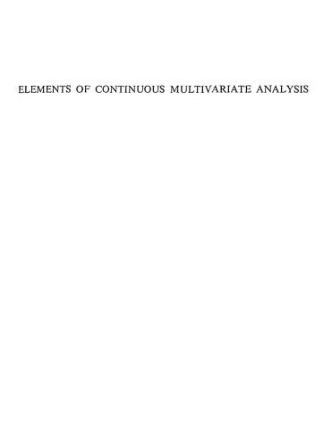 Elements of Continuous Multivariate Analysis