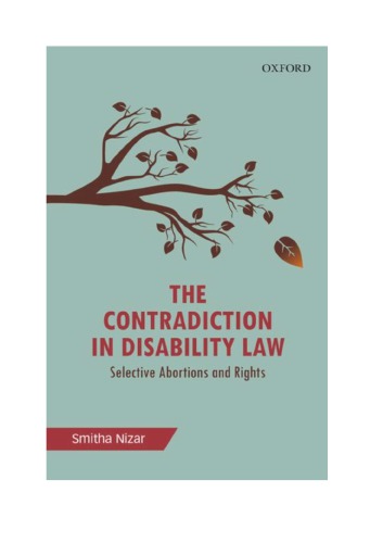 The Contradiction in Disability Law: Selective Abortions and Rights
