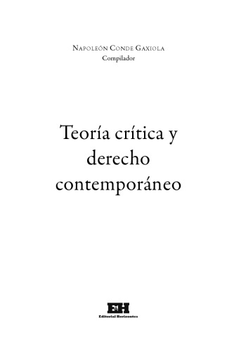 Teoría crítica y derecho contemporáneo