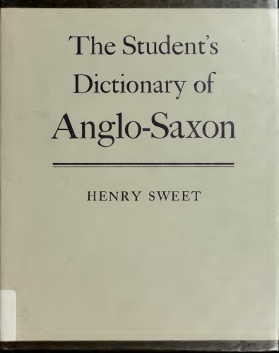 The student’s dictionary of Anglo-Saxon