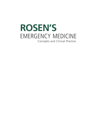 Rosen’s Emergency Medicine: Concepts and Clinical Practice: 2-Volume Set
