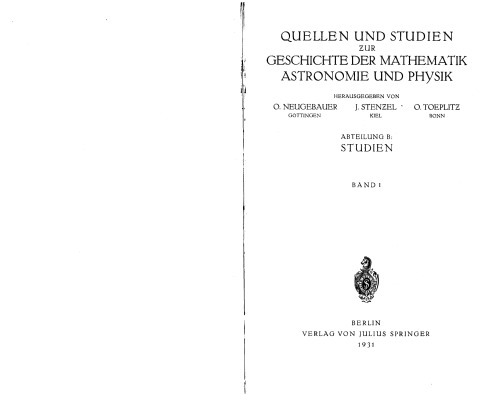 Quellen und Studien zur Geschichte der Mathematik, Astronomie und Physik: Abteilung B: Studien
