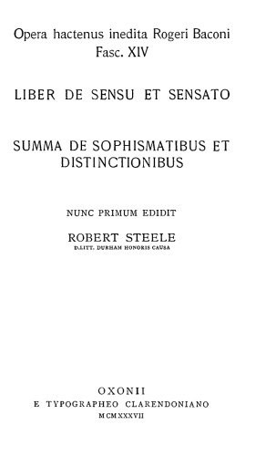 Liber de sensu et sensato. Summa de sophismatibus et distinctionibus