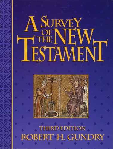 A Survey of the New Testament