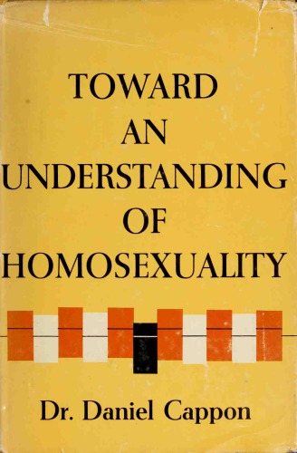 Toward an Understanding of Homosexuality