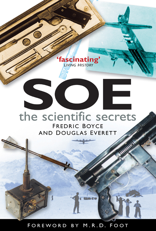 SOE : the scientific secrets