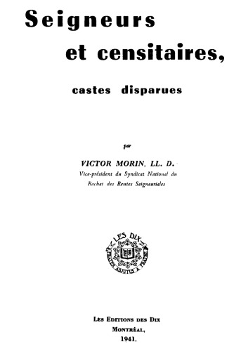 Seigneurs et censitaires, castes disparues