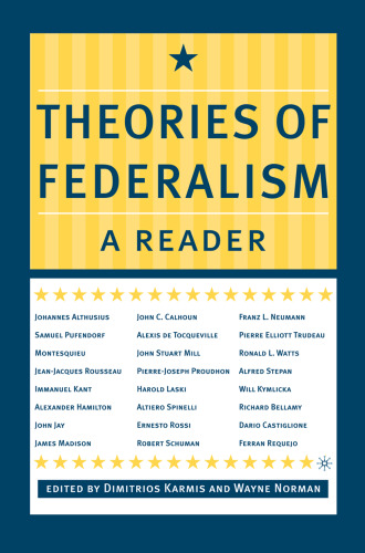 Theories of Federalism: A Reader