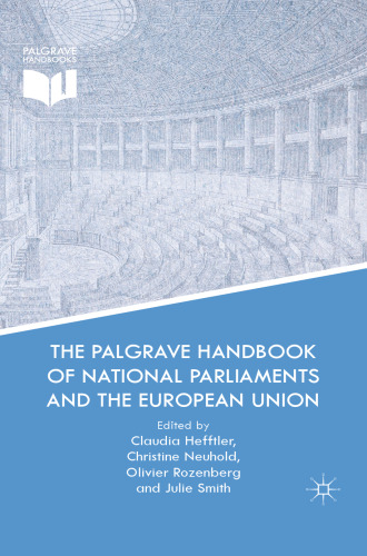 The Palgrave Handbook of National Parliaments and the European Union