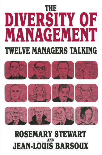 The Diversity of Management: Twelve Managers Talking