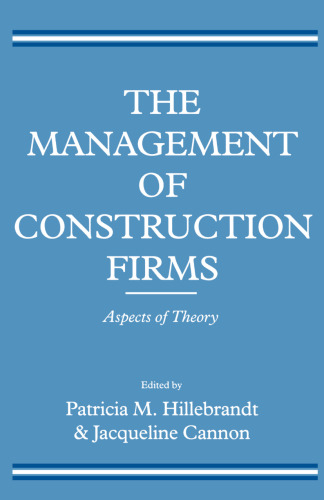 The Management of Construction Firms: Aspects of Theory