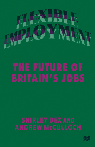 Flexible Employment: The Future of Britain’s Jobs