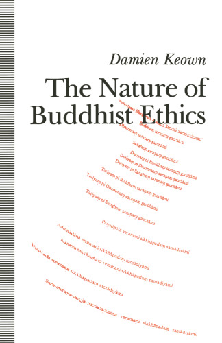 The Nature of Buddhist Ethics