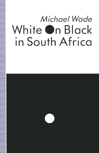 White on Black in South Africa: A Study of English-Language Inscriptions of Skin Colour