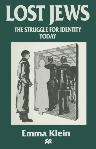 Lost Jews: The Struggle for Identity Today