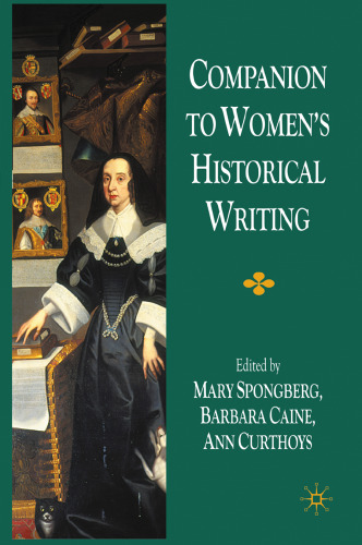 Companion to Women’s Historical Writing