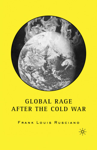 Global Rage after the Cold War