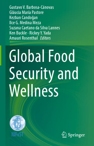 Global Food Security and Wellness