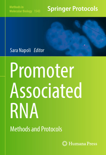 Promoter Associated RNA: Methods and Protocols