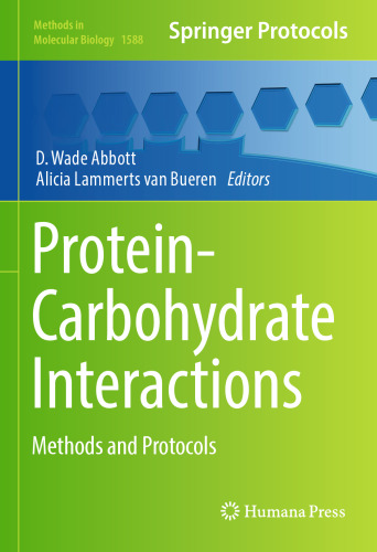 Protein-Carbohydrate Interactions: Methods and Protocols