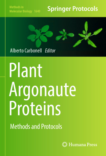 Plant Argonaute Proteins: Methods and Protocols