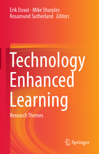 Technology Enhanced Learning: Research Themes