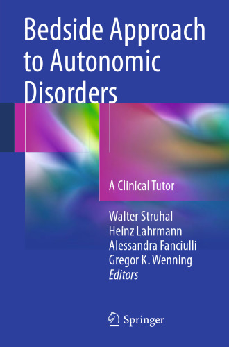Bedside Approach to Autonomic Disorders: A Clinical Tutor