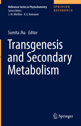 Transgenesis and Secondary Metabolism