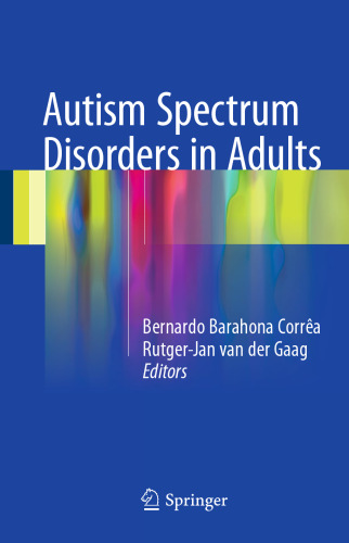 Autism Spectrum Disorders in Adults