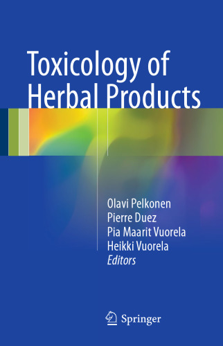 Toxicology of Herbal Products