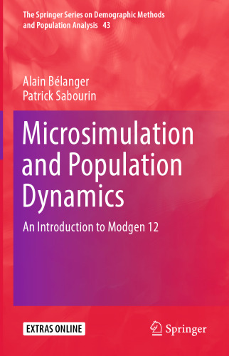 Microsimulation and Population Dynamics: An Introduction to Modgen 12