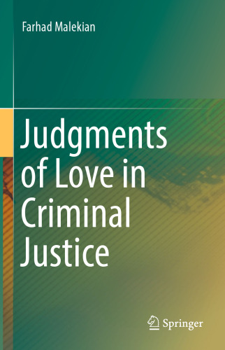 Judgments of Love in Criminal Justice