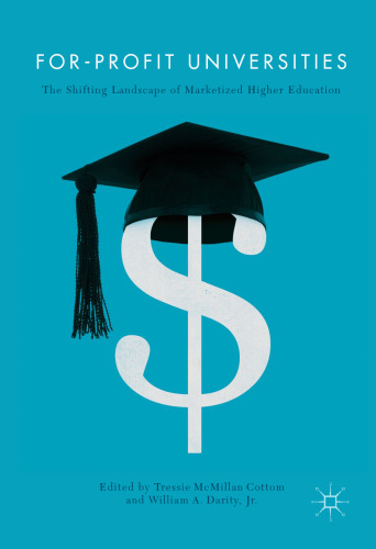 For-Profit Universities: The Shifting Landscape of Marketized Higher Education
