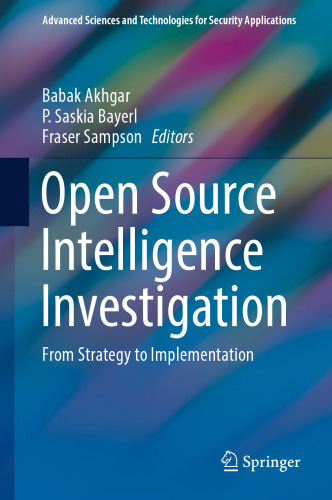 Open Source Intelligence Investigation: From Strategy to Implementation