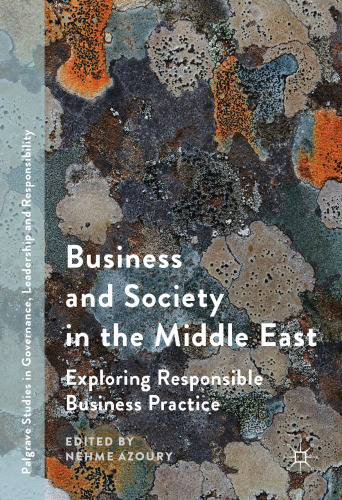 Business and Society in the Middle East: Exploring Responsible Business Practice