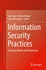 Information Security Practices: Emerging Threats and Perspectives