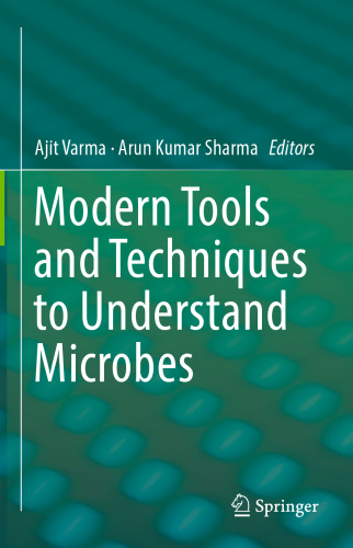 Modern Tools and Techniques to Understand Microbes