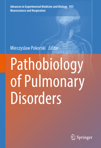 Pathobiology of Pulmonary Disorders