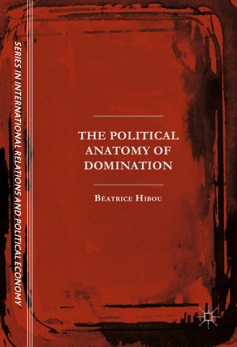 The Political Anatomy of Domination