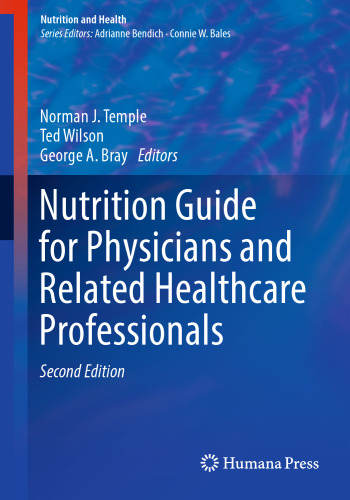 Nutrition Guide for Physicians and Related Healthcare Professionals